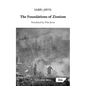 The Foundations of Zionism - Paperback