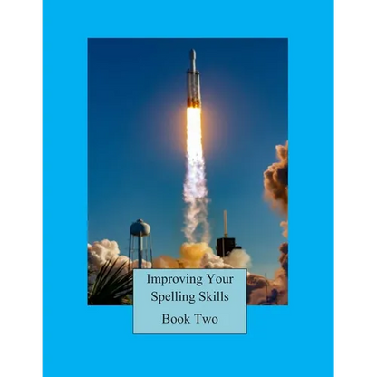 Improving Your Spelling Skills / Book 2 - Paperback