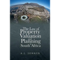 The Law of Property Valuation and Planning in South Africa - Paperback