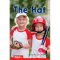 The Hat: Prek/K: Book 10 - Paperback