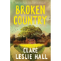 Broken Country - Library Binding