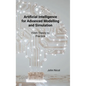 Artificial Intelligence for Advanced Modelling and Simulation: From Theory to Practice - Hardcover