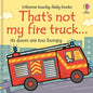 That's Not My Fire Truck... - Board Book