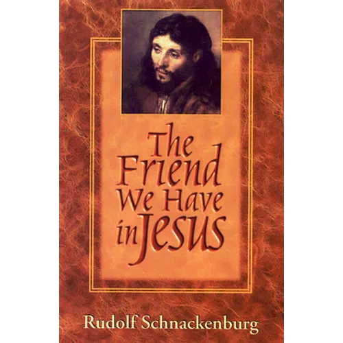The Friend We Have in Jesus - Paperback