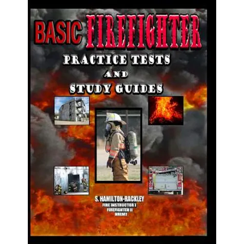Basic Firefighter Practice Tests and Study Guides - Paperback