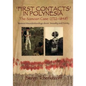 First Contacts in Polynesia: The Samoan Case (1722-1848) Western Misunderstandings about Sexuality and Divinity - Paperback