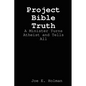 Project Bible Truth - Paperback