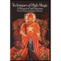Techniques of High Magic: A Manual of Self-Initiation - Paperback