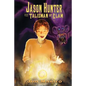 Jason Hunter and the Talisman of Elam - Paperback
