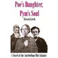 Poe's Daughter, Pym's Soul - Paperback