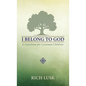 I Belong to God: A Catechism for Covenant Children - Paperback