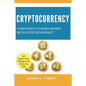 Cryptocurrency: Strategies to Make Money with Cryptocurrency - Paperback