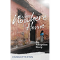 When Nowhere Is Home: An Adoption Story - Paperback
