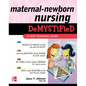Maternal-Newborn Nursing Demystified: A Self-Teaching Guide - Paperback