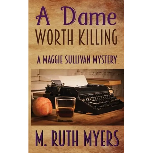 A Dame Worth Killing - Paperback