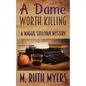 A Dame Worth Killing - Paperback