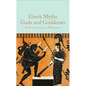 Greek Myths: Gods and Goddesses - Hardcover