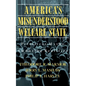 America's Misunderstood Welfare State: Persistent Myths, Enduring Realities - Paperback