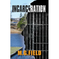 Incarceration - Paperback