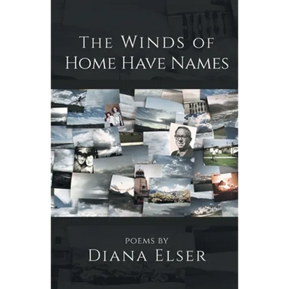 The Winds of Home Have Names - Paperback