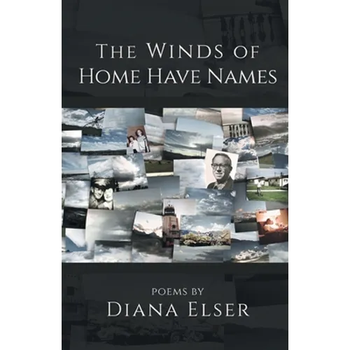 The Winds of Home Have Names - Paperback