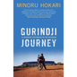 Gurindji Journey: A Japanese historian in the outback - Paperback