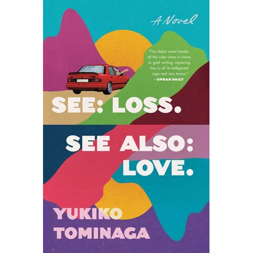 See Loss See Also Love - Paperback
