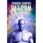 Criminal Thinking Reform - Paperback