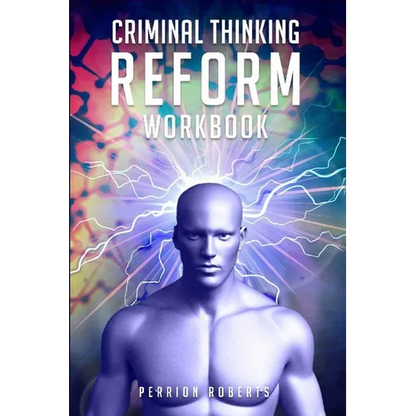Criminal Thinking Reform - Paperback