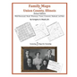Family Maps of Union County, Illinois - Paperback