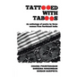 Tattooed with Taboos: An Anthology of Poetry by Three Women from Northeast India - Paperback