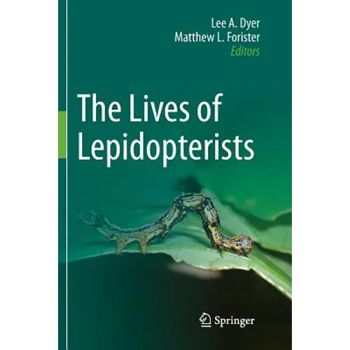 The Lives of Lepidopterists - Paperback