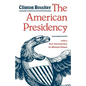 The American Presidency - Paperback