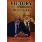 Victory with a Warrior's Mentality: Success is Color Blind - Paperback