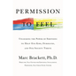 Permission to Feel: Unlocking the Power of Emotions to Help Our Kids, Ourselves, and Our Society Thrive - Hardcover