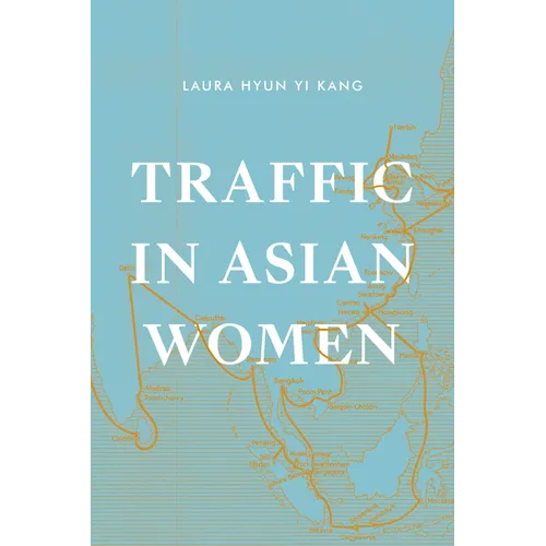 Traffic in Asian Women - Paperback