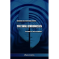 The Svali Chronicles - Breaking free from mind control: Testimony of an ex-illuminati - Paperback