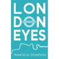 London Eyes: Short Stories - Paperback