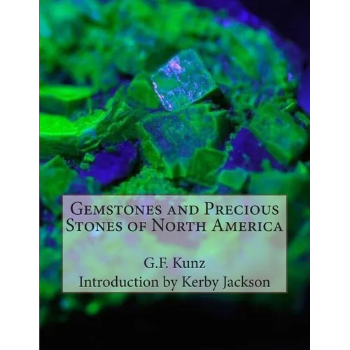 Gemstones and Precious Stones of North America - Paperback
