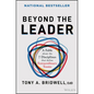 Beyond the Leader: A Fable about the 7 Disciplines That Define Extraordinary Teams - Hardcover