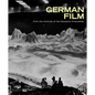 German Film: From the Archives of the Deutsche Kinemathek - Hardcover