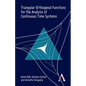 Triangular Orthogonal Functions for the Analysis of Continuous Time Systems - Hardcover