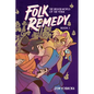 Folk Remedy: Book 1 - Paperback