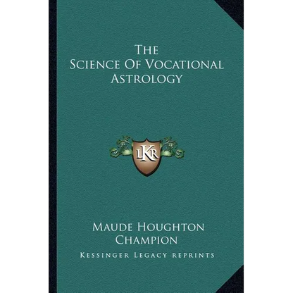 The Science Of Vocational Astrology - Paperback