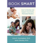 Book Smart: How to Develop and Support Successful, Motivated Readers - Paperback