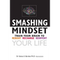Smashing Mindset: Train your brain to reboot, recharge, reinvent your life - Paperback