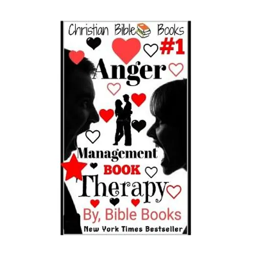 Christian Bible Books: Anger Management: Anger Management: Book Therapy - Paperback