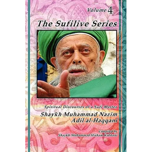 The Sufilive Series, Vol 4 - Paperback