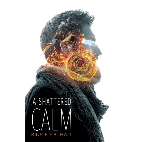 A Shattered Calm - Paperback