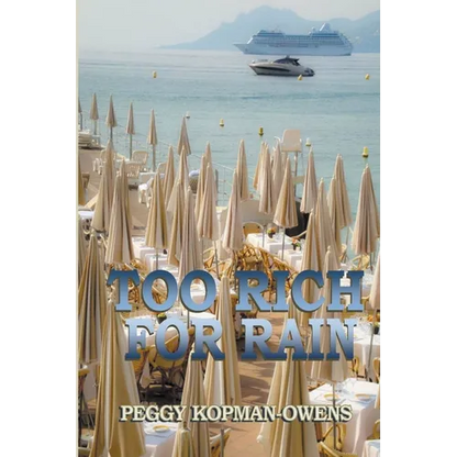 Too Rich For Rain - Paperback